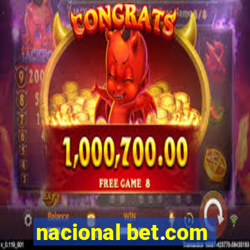 nacional bet.com